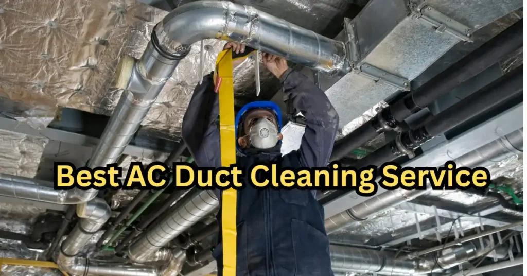 Best AC Duct cleaning service