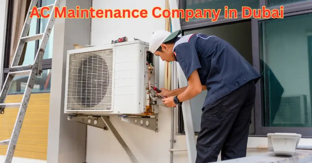 AC Maintenance Company in Dubai